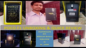 POCO F1 NOT JUST UNBOXING OPINIONS WITH PROS & CONS